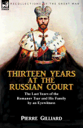 Gilliard, Pierre - 13 years at the Russian Court