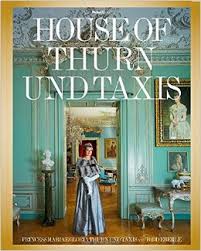 The House of Thurn und Taxes